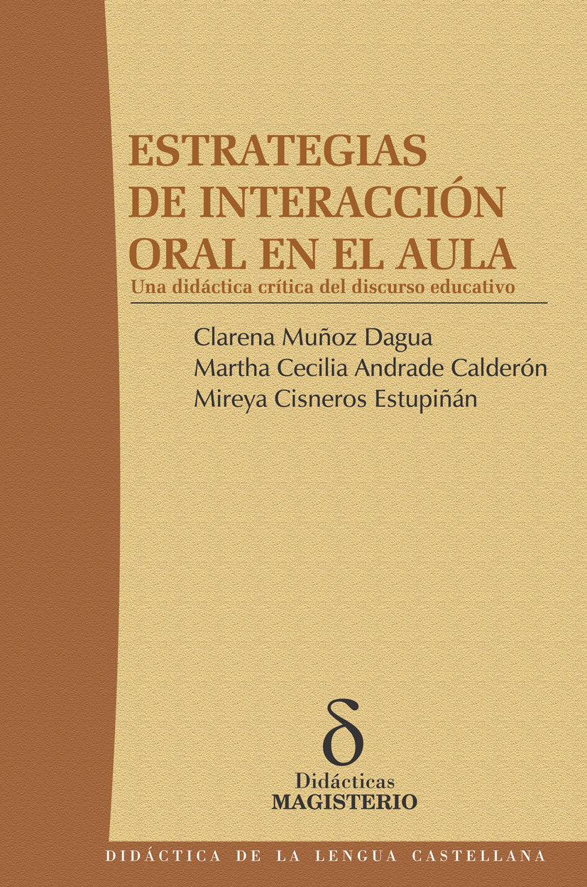 ESTRATEGIAS DE INTERACCIÓN ORAL EN EL AULA UNA DIDACTICA CRITICA DEL ...